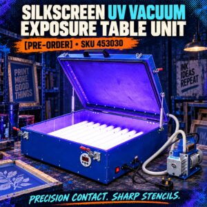 Silkscreen UV Vacuum Exposure Table Unit [PRE-ORDER]